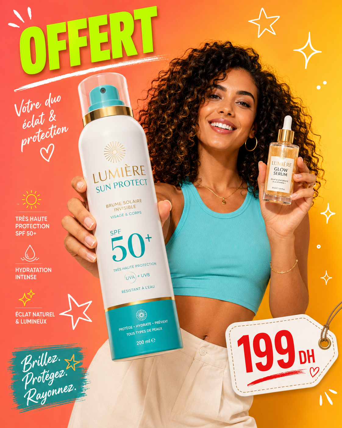 A colorful skincare advertisement showing a smiling woman holding LUMIÈRE SUN PROTECT SPF 50+ sunscreen spray and LUMIÈRE GLOW SERUM, with OFFERT text and a 199 DH price tag.